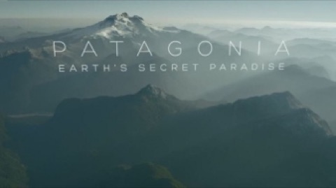Patagonia: Earth's Secret Paradise